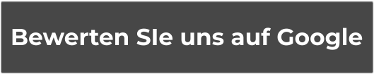 Bewerten SIe uns auf Google Bewerten SIe uns auf Google
