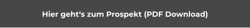 Hier geht‘s zum Prospekt (PDF Download)