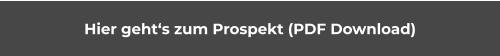 Hier geht‘s zum Prospekt (PDF Download)
